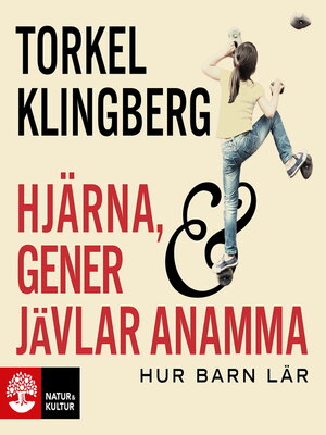 cover image of Hjärna, gener och jävlar anamma